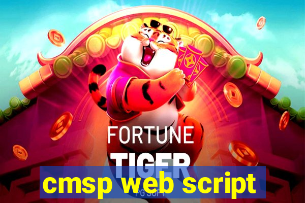 cmsp web script